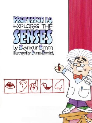 cover image of Professor IQ Explores the Senses